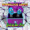Bumbling Loons - Peace In Our Time Original Mix