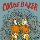 Cookie Baker - This Is Not A Love Song