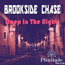 Brookside Chase - Dream On My Dreamer