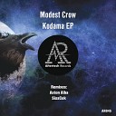 Modest Crow - Kashira SissCok Remix