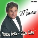 08 - Mauro Buona Sera Ciao