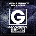 Mironov Lykov - Back Again Club Mix