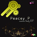 Peacey P - I Do Believe Peacey P Dub Mix