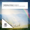 Cosmaks Miroslav Vrlik - Rainbow Cosmaks Remix