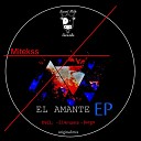 Mitekss - El Amante