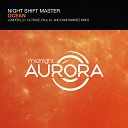 Paul M Night Shift Master - Ocean Paul M Remix