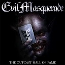 Evil Masquerade - Lost Inside A World Of Fear