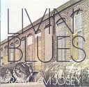 Livin Blues - Ram Jam Josey