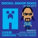 Docka feat Snoop Dogg - Let Me Hit It Contrvbvnd Remix