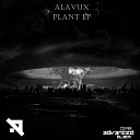 Alavux - Plant 0 1 Original Mix