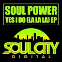 Soul Power - Ignite Me Original Mix