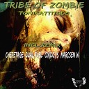 Tonikattitude - Tribe of Zombie Original Mix