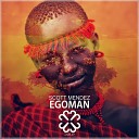Scott Mendez - Egoman Original Mix