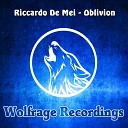 Riccardo De Mei - Oblivion Original Mix