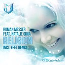 Roman Messer feat. Natalie Gio - Religion (FEEL Remix)