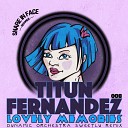 Titun Fernandez - Lovely Memories Dynamic Orchestra Sweetly Mix