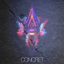 Concret - First Of All Andre VII Remix