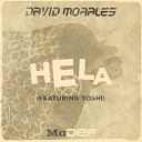 David Morales feat Toshi - Hela Club Mix