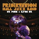 Preservation Hall Jazz Band feat Clint Maedgen King Britt My Morning… - St James Infirmary Part 2