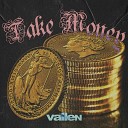Vallen - Take Money