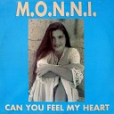 M O N N I - Can You Feel My Heart Club Vocal Version