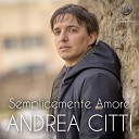 Andrea Citti - In viaggio