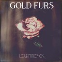 Gold Furs - Surrender