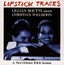 Lillian Boutte meet Christian Willisohn - Downhearted Blues