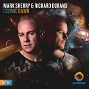 Mark Sherry Richard Durand - Cosmic Dawn Extended Remix