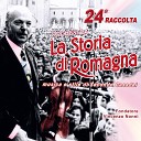 Orchestra la storia di Romagna feat Vincenzo… - Verso il tramonto