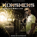 Konshens DJ Weedim - Dem Nah Go Like We
