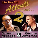 Gianni Celeste - Na femmena Live