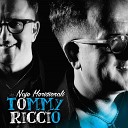 Tommy Riccio - Mo ca te vieste