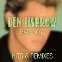 Den Harrow - You Have a Way maxi version