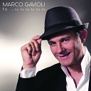 Marco Gavioli - Occhi nei tuoi occhi