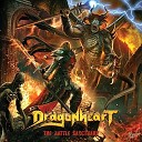 Dragonheart - Kill The Leader