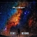 Pulsar - Star Bridge