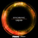 Synchronic - Liquid Original Mix