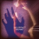 Blufeld - We Connect Original Mix