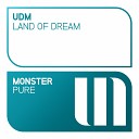 UDM - Land Of Dream Original Mix