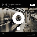 Elias R Carlos Mendoza - Bring It Back Original Mix