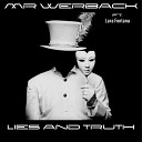MR Werback feat Lara Fontana - Lies and Truth Extended Mix