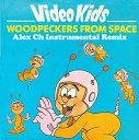 Video Kids - Woodpeckers From Space Alex Ch Instrumenta Remix…