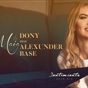 Maia feat Dony Alexunder Base - Sentimiento Club Mix