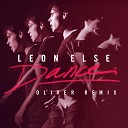 Leon Else - Dance Oliver Remix