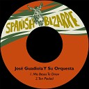 Jos Guadiola Y Su Orquesta - Ten Piedad