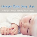 Newborn Sleep Music Lullabies - Garden My Baby wont Sleep