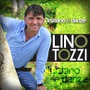 Lino Tozzi - E nun me chiamm ammore