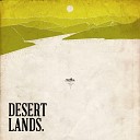 The Chickpeas Band - Desert Lands