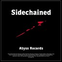 Sidechained - Officious Endurance Remix
